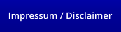 Impressum / Disclaimer