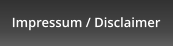 Impressum / Disclaimer